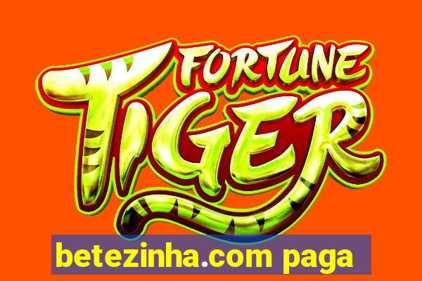 betezinha.com paga