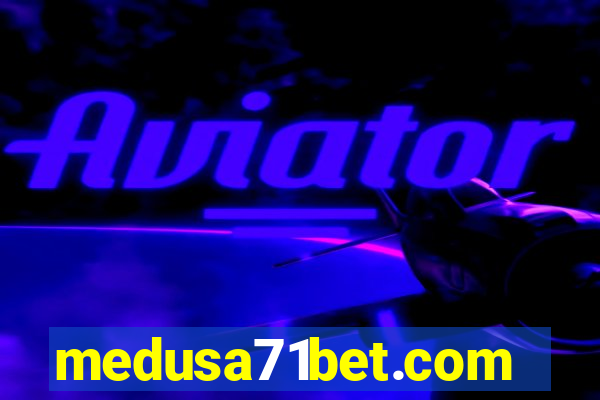 medusa71bet.com