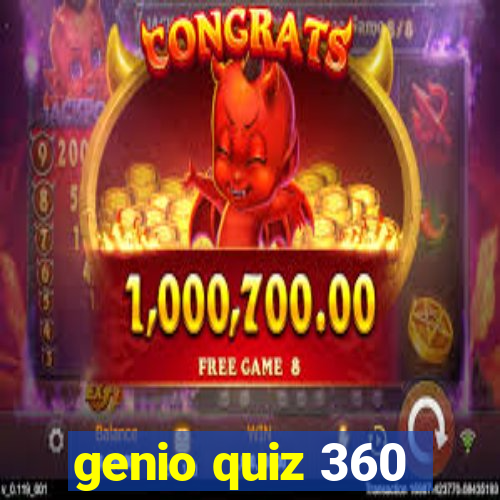 genio quiz 360