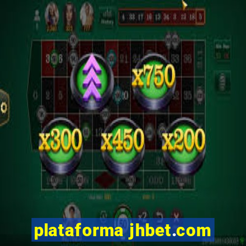plataforma jhbet.com