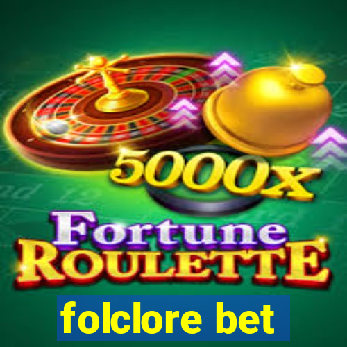folclore bet