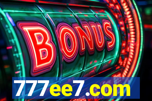 777ee7.com