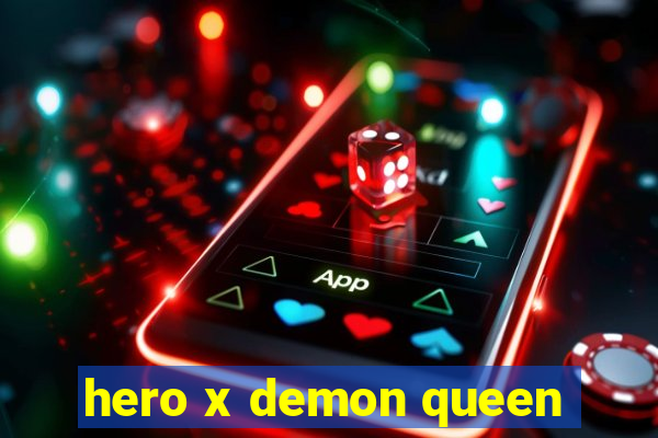 hero x demon queen
