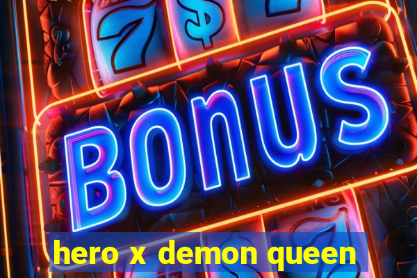 hero x demon queen