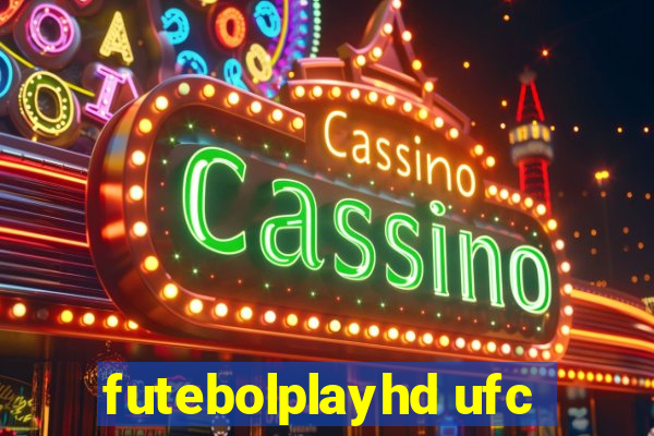 futebolplayhd ufc