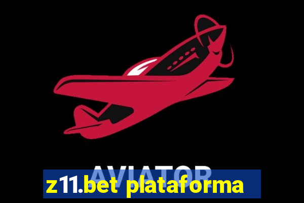 z11.bet plataforma
