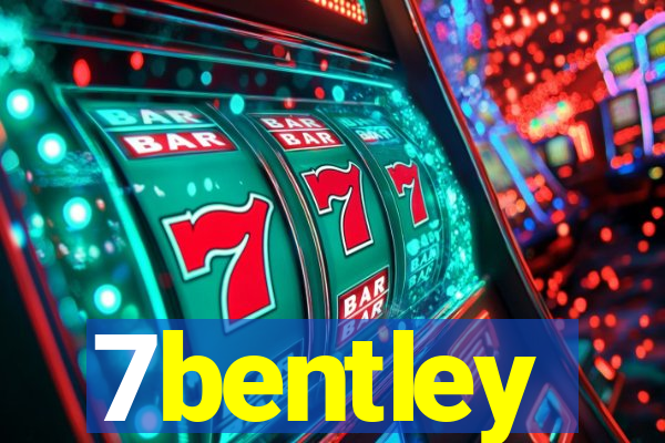 7bentley