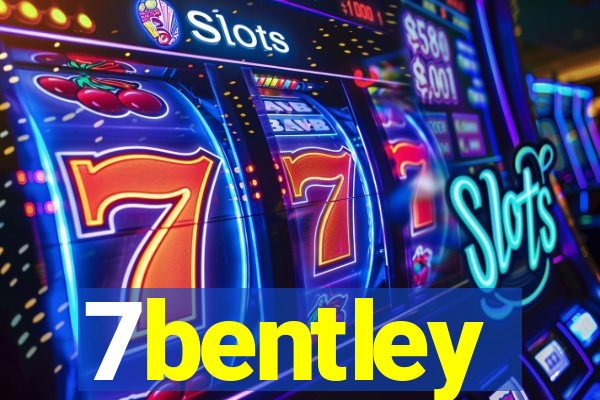 7bentley