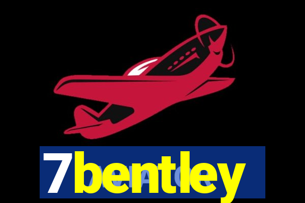 7bentley