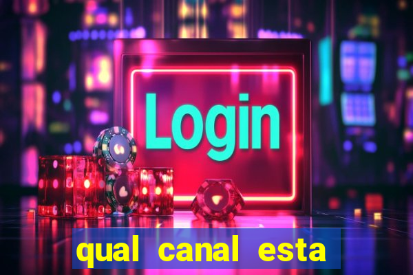 qual canal esta passando o jogo do barcelona