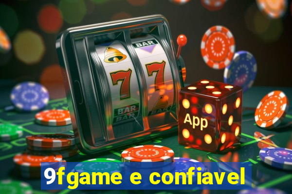 9fgame e confiavel