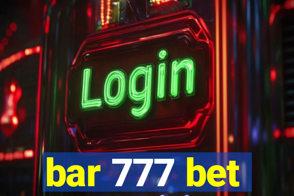bar 777 bet