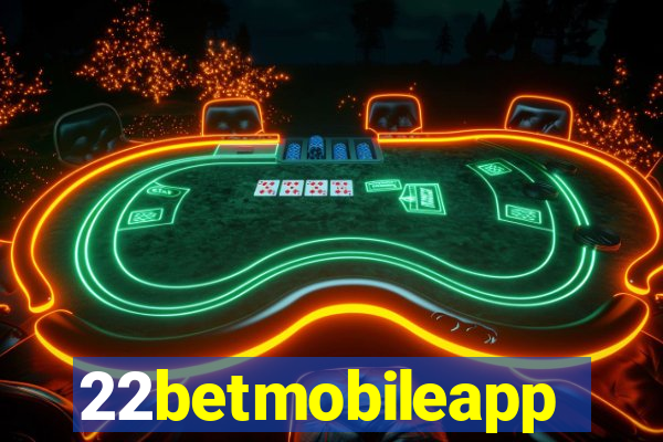 22betmobileapp