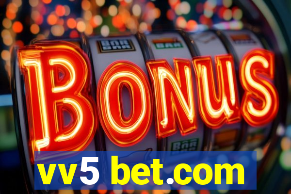 vv5 bet.com