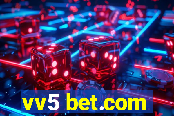 vv5 bet.com
