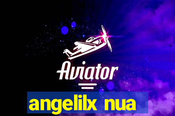 angelilx nua