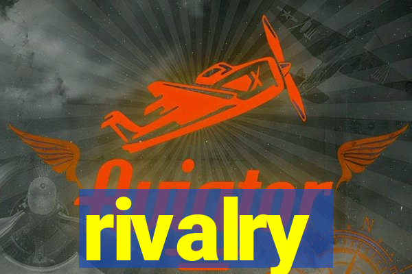 rivalry