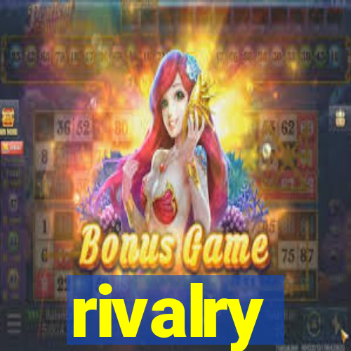 rivalry
