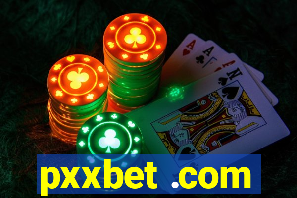 pxxbet .com