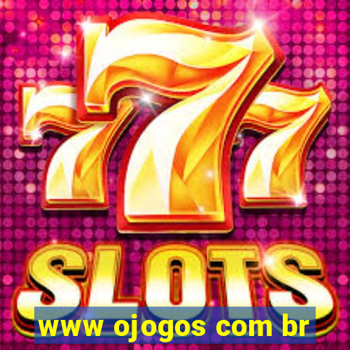 www ojogos com br