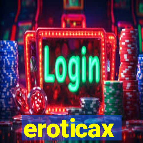 eroticax
