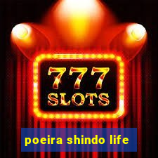 poeira shindo life
