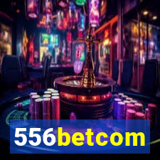 556betcom