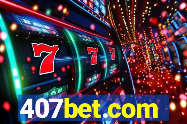 407bet.com