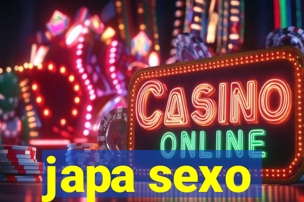 japa sexo