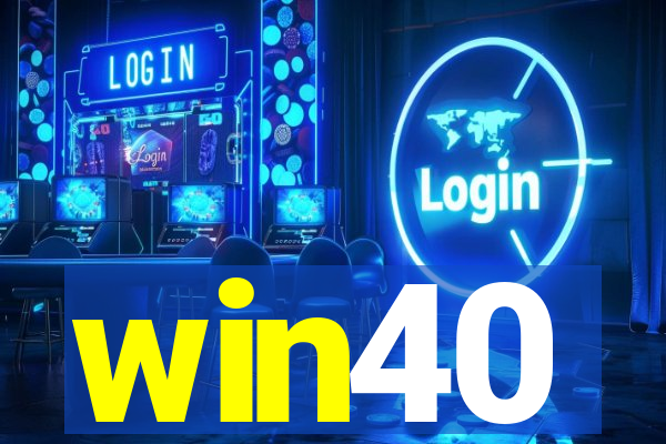 win40