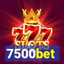 7500bet