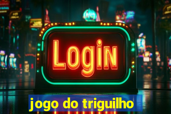 jogo do triguilho