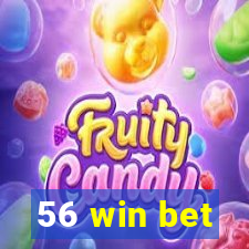 56 win bet