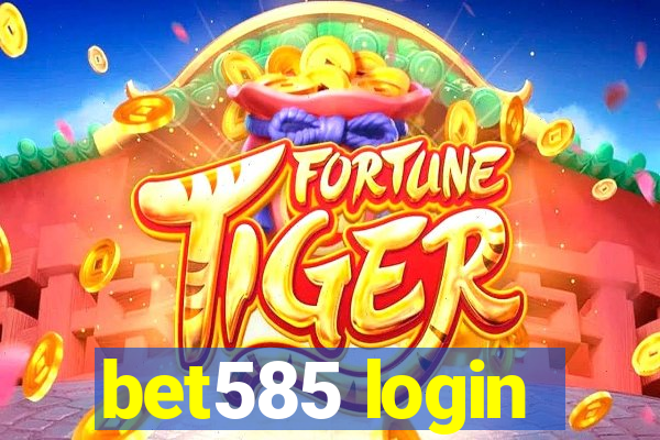 bet585 login