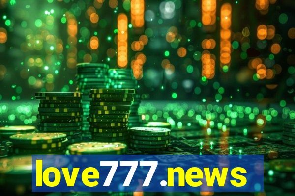 love777.news