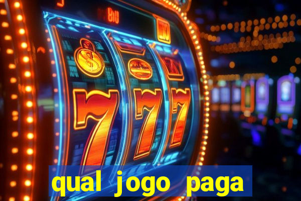 qual jogo paga mesmo de verdade