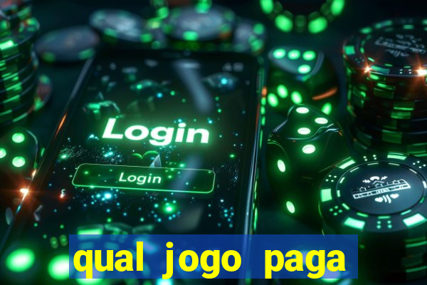 qual jogo paga mesmo de verdade