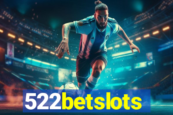522betslots