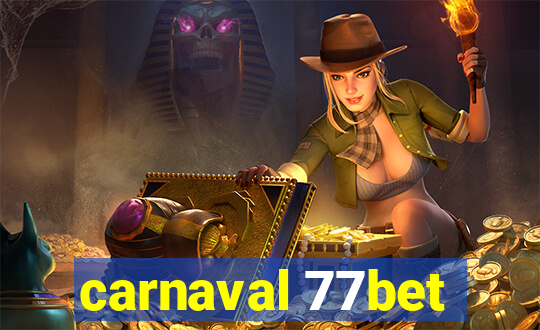 carnaval 77bet