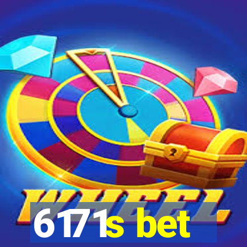 6171s bet