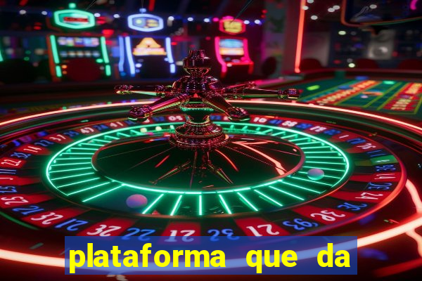 plataforma que da bonus de registro