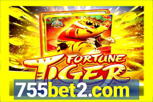 755bet2.com