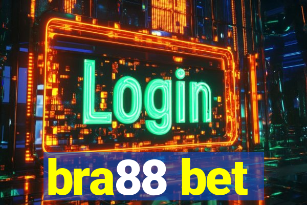 bra88 bet