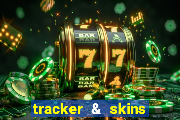 tracker & skins for fortnite
