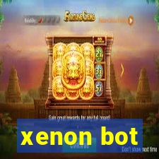 xenon bot
