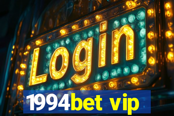 1994bet vip