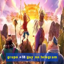 grupo +18 gay no telegram