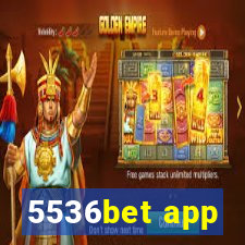 5536bet app