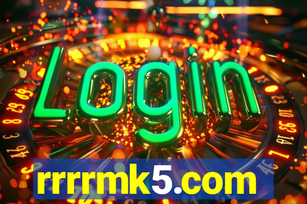 rrrrmk5.com