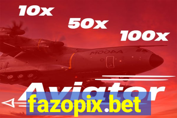 fazopix.bet